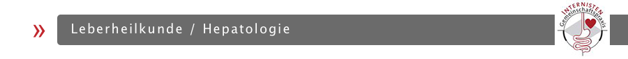 Leberheilkunde / Hepatologie